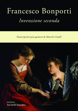 FANCESCO BONPORTI - INVENZIONE SECUNDA - Transcripción para guitarra de Marcelo Cinalli