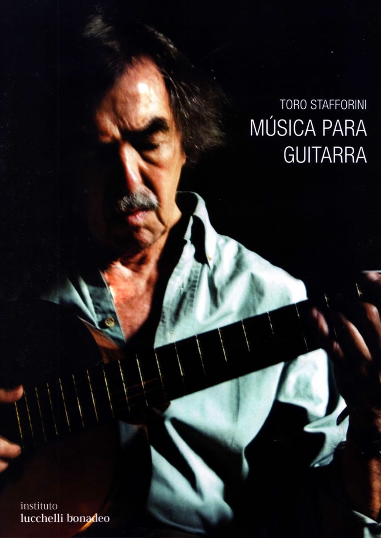 Toro Stafforini - Música para guitarra